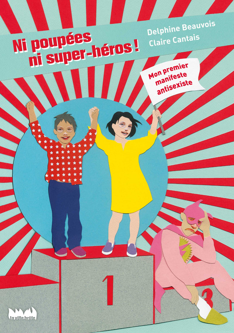 Ni poupées, ni super-héros - Dès 4 ans Livres La family shop   