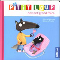 P'tit Loup devient grand frère Livres OLF   