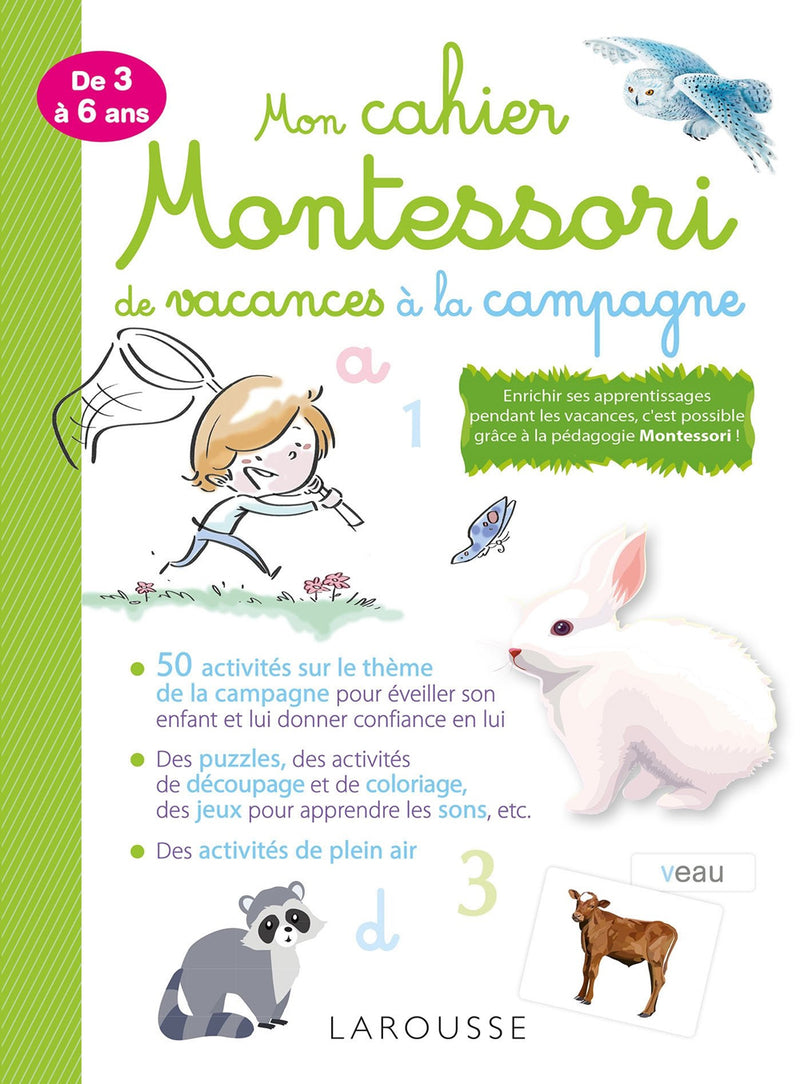 Mon cahier pour les vacances Montessori : à la campagne Montessori & Steiner OLF   