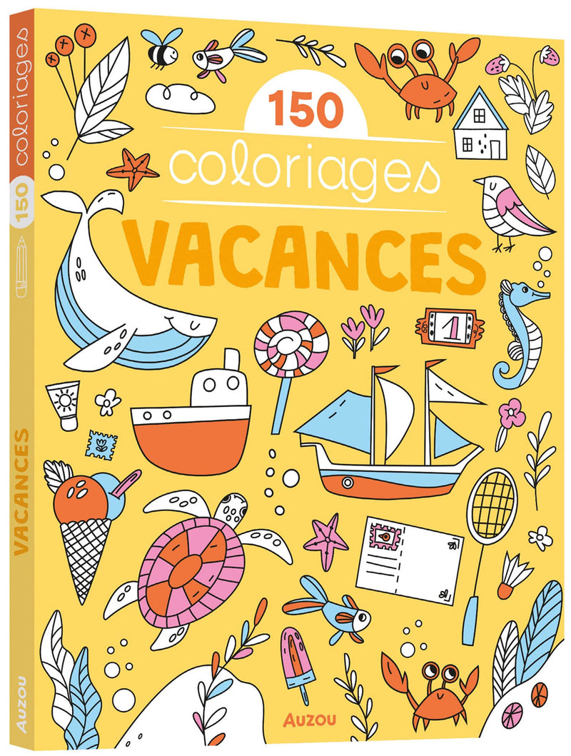 150 coloriages - vacances Livres La family shop   