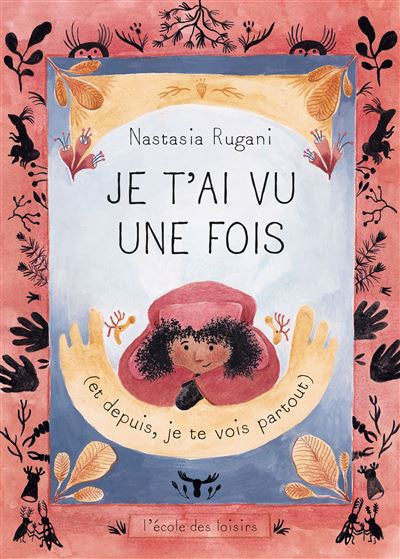 Je t'ai vu une fois et depuis, je te vois partout - Dès 6 ans - Livre enfant sur l'ami imaginaire Livres Servidis   